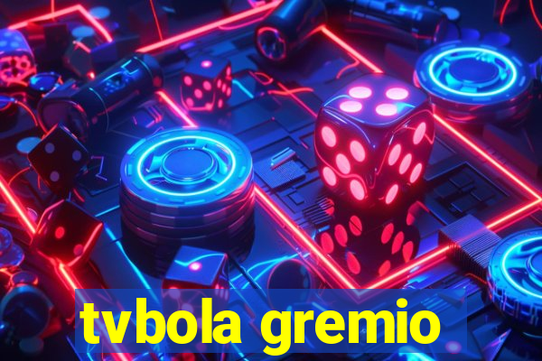 tvbola gremio